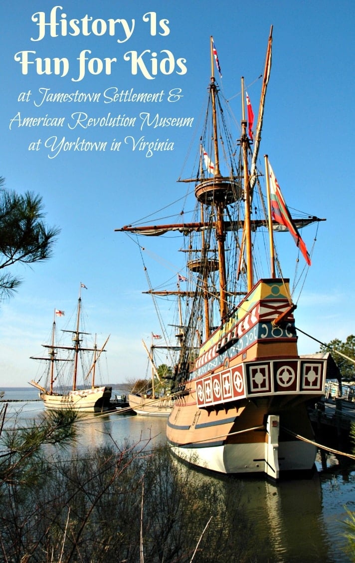 Learning American history is fun for kids at Jamestown Settlement and American Revolution Museum at Yoorktown in Virginia. 
