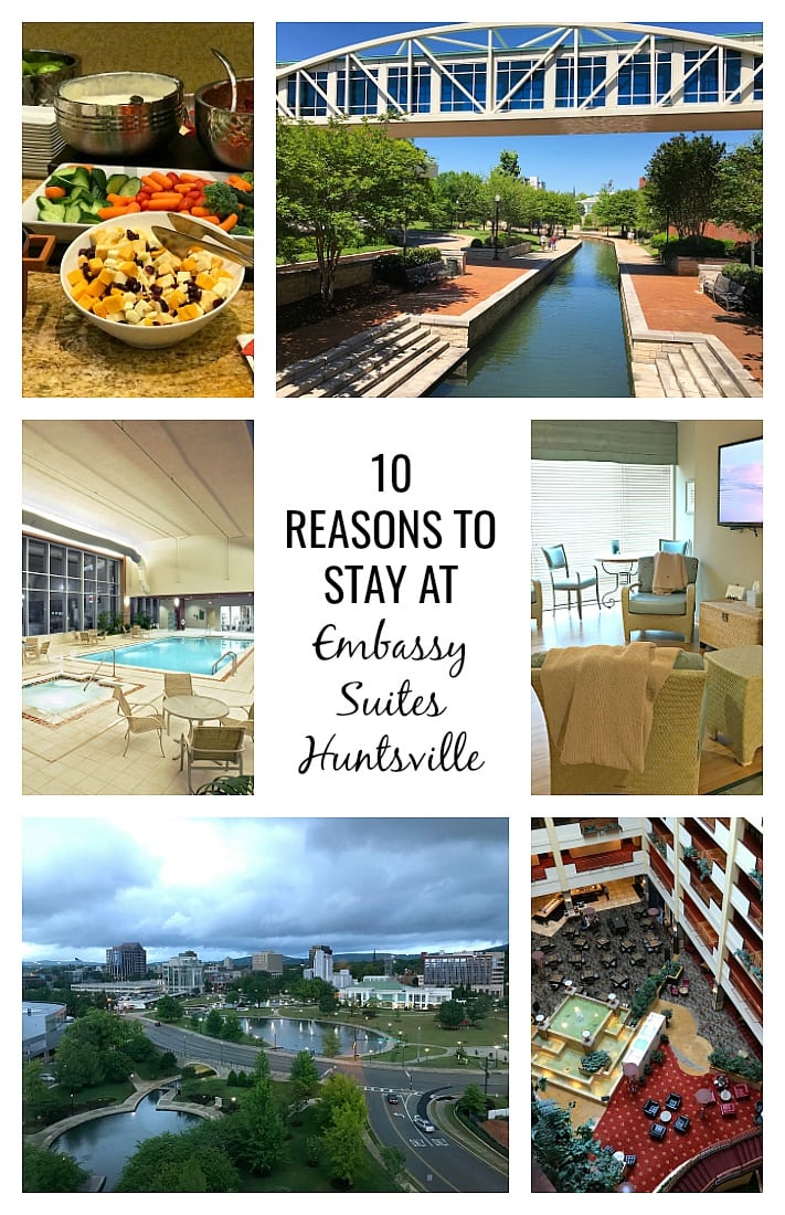 10 Reasons to stay at Embassy Suites Huntsville by Hilton Hotel & Spa when you visit Rocket City in Alabama