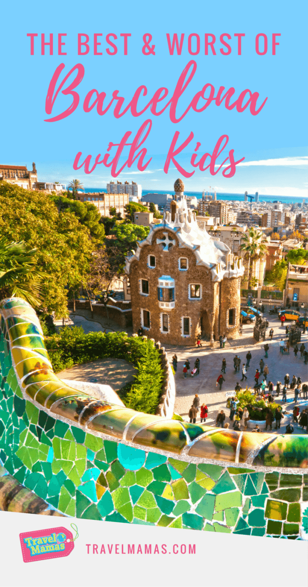 The Best and Worst of Barcelona with Kids