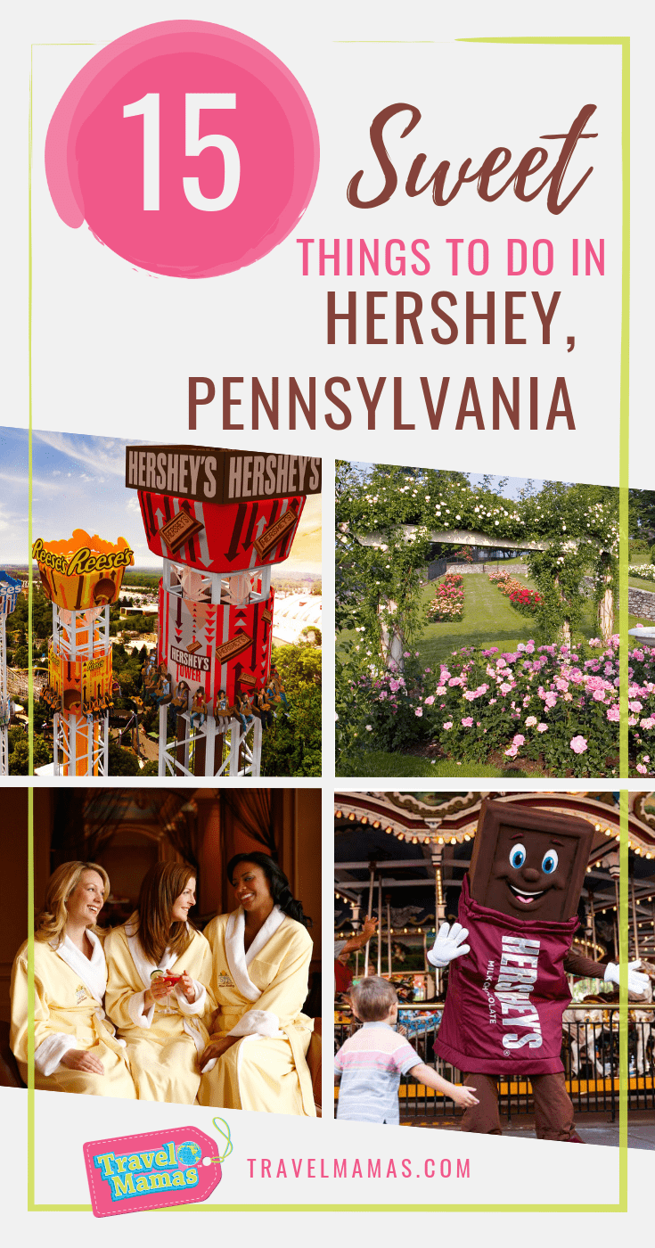 15 Sweet Things to Do in Hershey, Pennsylvania with Kids