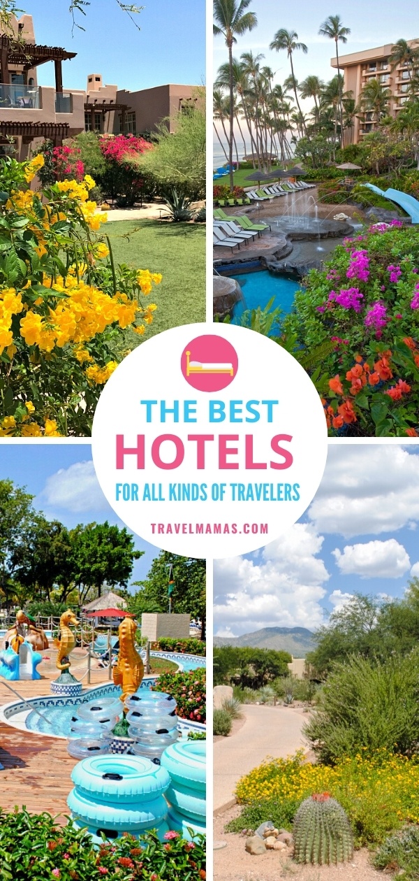 The Best Hotels for All Types of Travelers