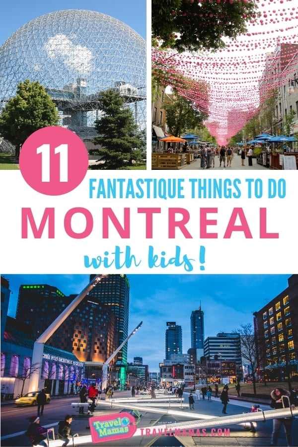 Things to Do in Montreal with Kids