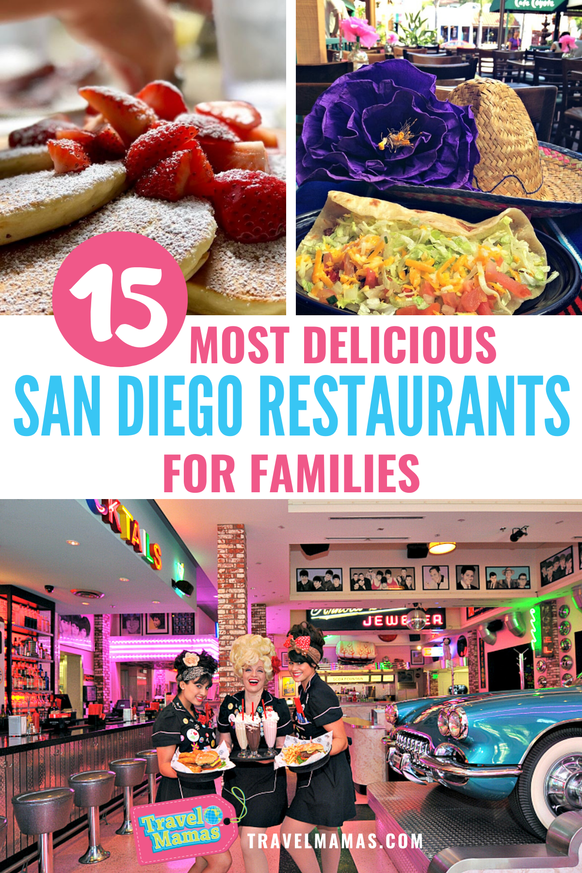 Best San Diego Restaurants for Families 