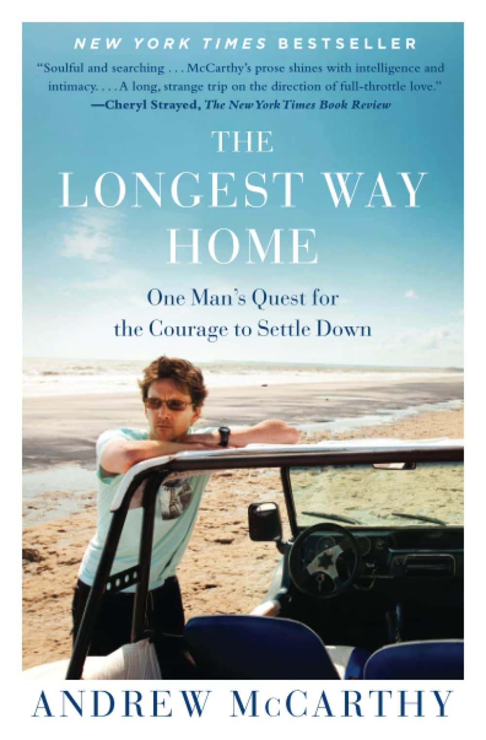The Longest Way Home a travel memoir by Andrew McCarthy