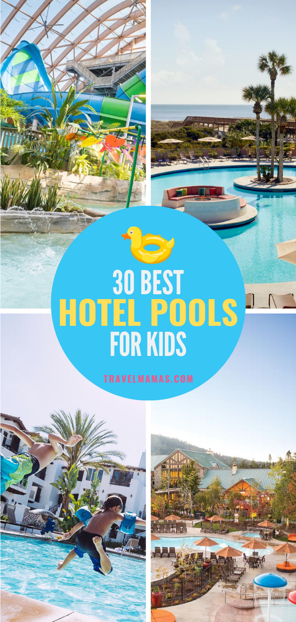 Best Hotels with Pools for Kids in the USA
