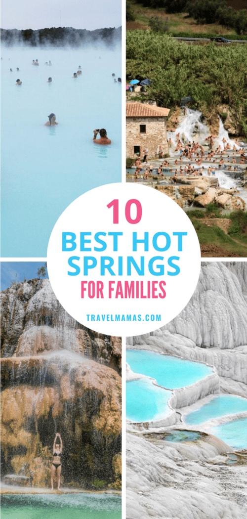 10 Best Hot Springs for Families Around the World