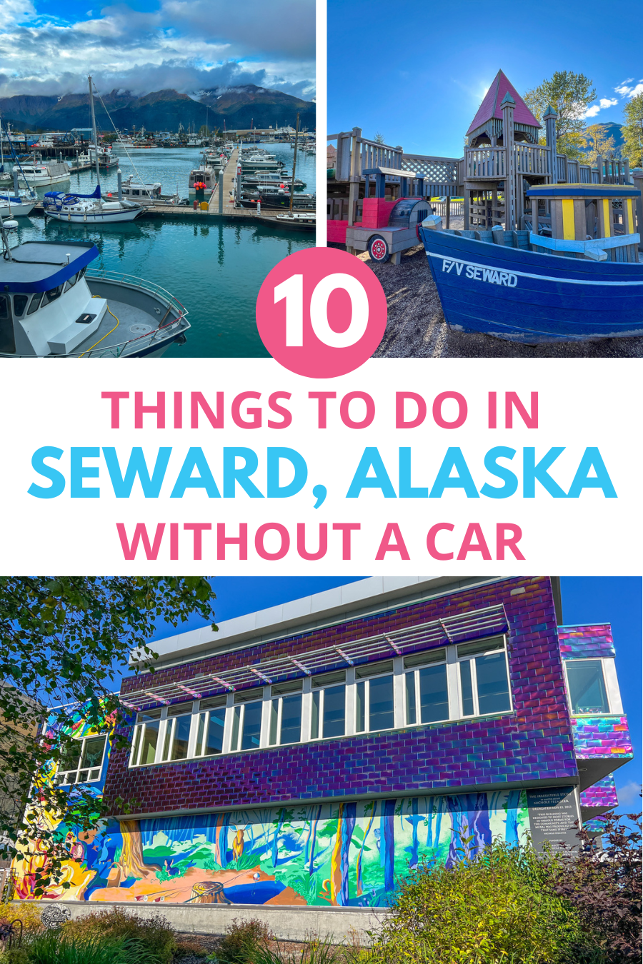 Things to Do in Seward, Alaska Without a Car