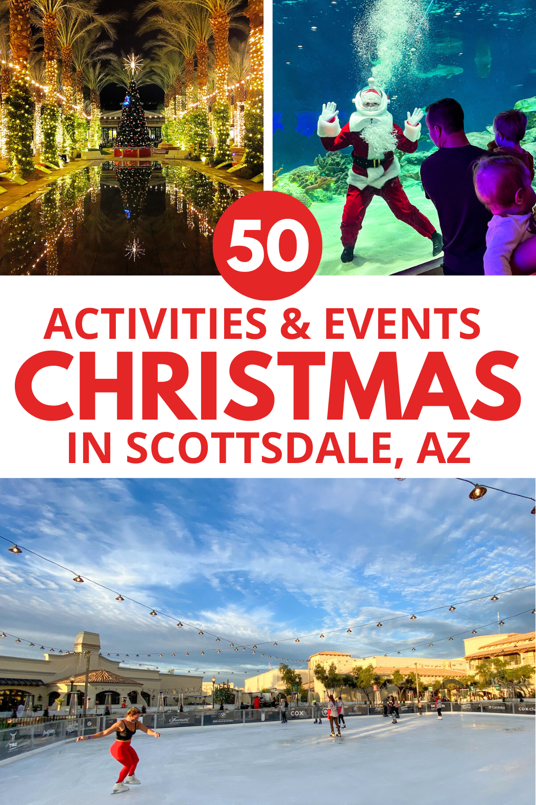 50 Christmas Activities & Events in Scottsdale, Arizona